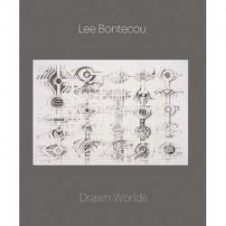 Lee Bontecou: Drawn Worlds
