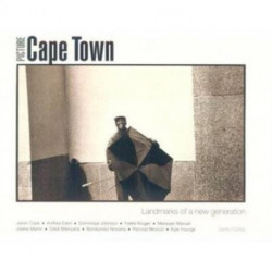 Picture Cape Town - Landmarks of a New Generation