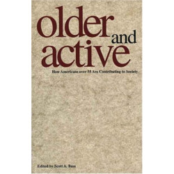 Older and Active: How Americans over 55 Are Contributing to Society