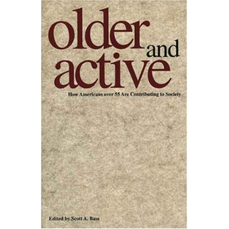 Older and Active: How Americans over 55 Are Contributing to Society
