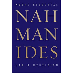 Nahmanides: Law and Mysticism