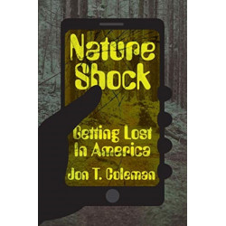 Nature Shock: Getting Lost in America