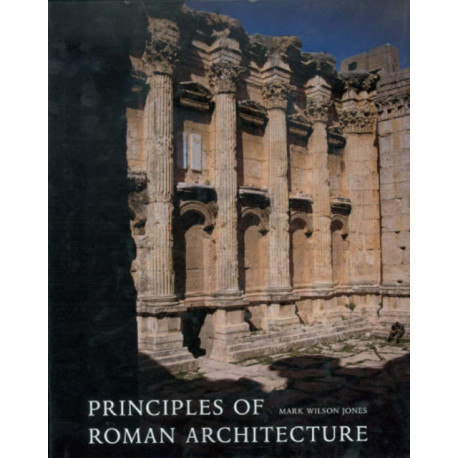 Principles of Roman Architecture