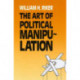 The Art of Political Manipulation