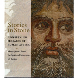 Stories in Stone – Conserving Mosaics of Roman Africa