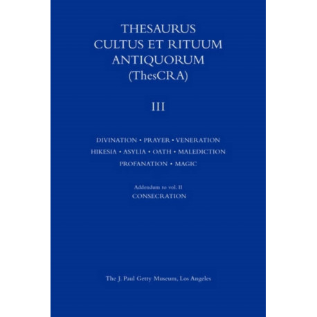 Thesaurus Cultus et Rituum Antiquorum V3