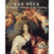 Van Dyck: A Complete Catalogue of the Paintings