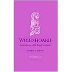 Word-Hoard: An Introduction to Old English Vocabulary