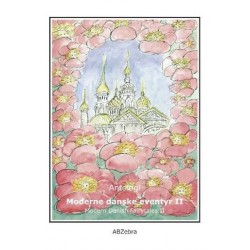 Moderne danske eventyr II: antologi