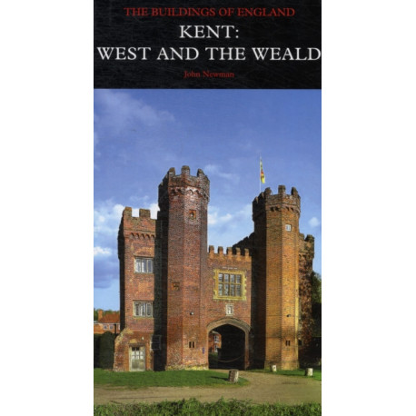 Kent: West and the Weald