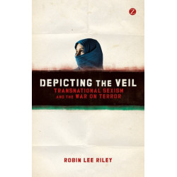 Depicting the Veil: Transnational Sexism and the War on Terror