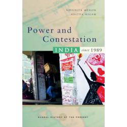 Power and Contestation: India since 1989