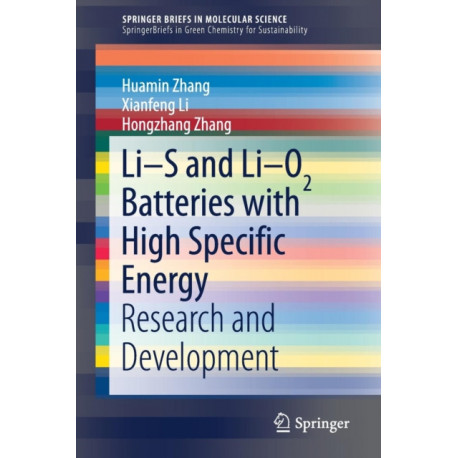 Li-S and Li-O2 Batteries with High Specific Energy: Research and Development