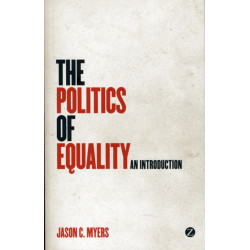 The Politics of Equality: An Introduction