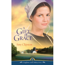 A Gift of Grace: A Novel