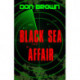 Black Sea Affair