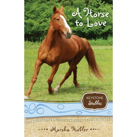 A Horse to Love