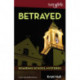 Betrayed