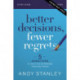 Better Decisions, Fewer Regrets Bible Study Guide: 5 Questions to Help You Determine Your Next Move
