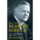 The Life of Herbert Hoover: Fighting Quaker, 1928–1933