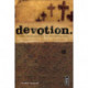 Devotion: A Raw-Truth Journal on Following Jesus