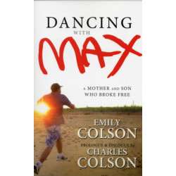 Dancing with Max: A Mother and Son Who Broke Free