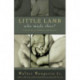Little Lamb, Who Made Thee?: A Book about Children and Parents