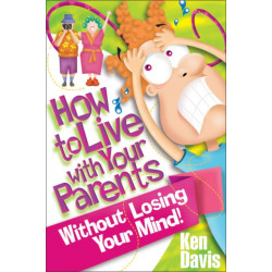 How to Live with Your Parents Without Losing Your Mind