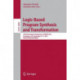 Logic-Based Program Synthesis and Transformation: 24th International Symposium, LOPSTR 2014, Canterbury, UK, September 9-11, 2014. Revised Selected Papers