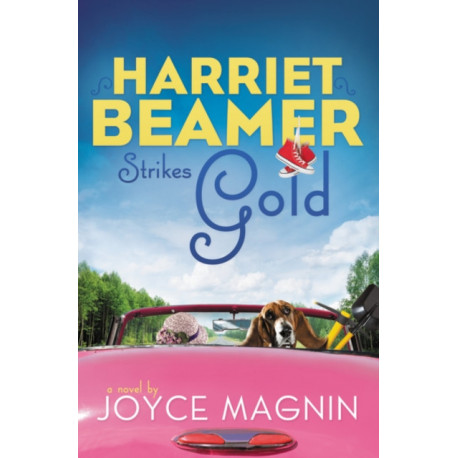 Harriet Beamer Strikes Gold