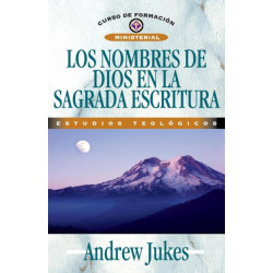 Los nombres de Dios en la sagrada Escritura