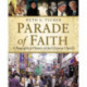 Parade of Faith: A Biographical History of the Christian Church