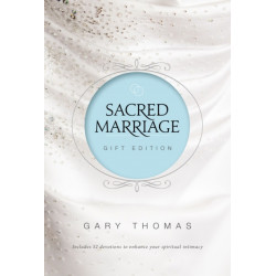 Sacred Marriage Gift Edition: 52 Devotions to Enhance Your Spiritual Intimacy