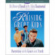 Raising Great Kids Workbook for Parents of Teenagers: A Comprehensive Guide to Parenting with Grace and Truth