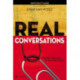Real Conversations Participant's Guide: Sharing Your Faith Without Being Pushy