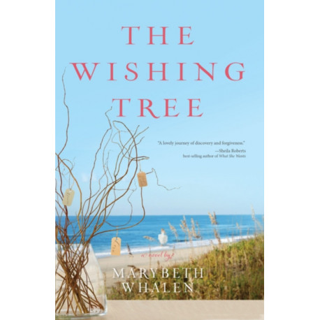 The Wishing Tree: A Novel