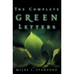 The Complete Green Letters: A Classic on Christian Spiritual Growth