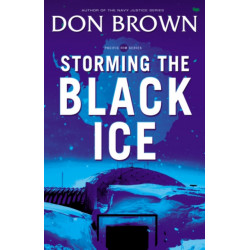 Storming the Black Ice