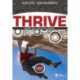 Thrive: Dare to Live Like Jesus