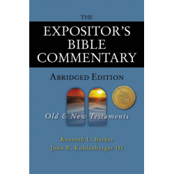 The Expositor's Bible Commentary - Abridged Edition: Two-Volume Set