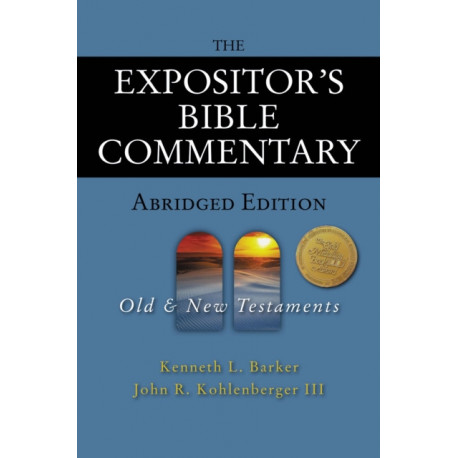 The Expositor's Bible Commentary - Abridged Edition: Two-Volume Set