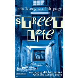 Street Life: Engaging 40 Big Issues with the street bible