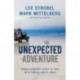 The Unexpected Adventure: Taking Everyday Risks to Talk with People about Jesus