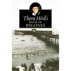 Thora Hird's Book of Bygones