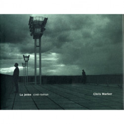 La Jetee: cine-roman