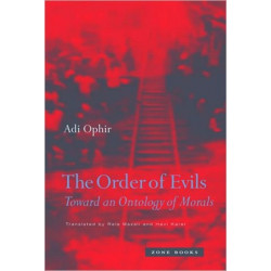 The Order of Evils: Toward an Ontology of Morals