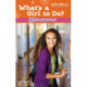 What's a Girl to Do?: 90-Day Devotional