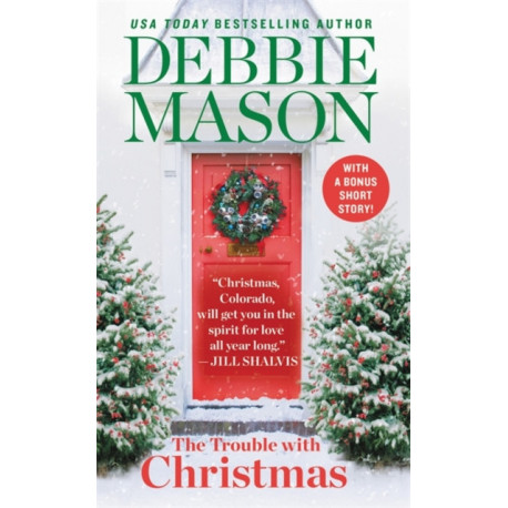 The Trouble With Christmas: Number 1 in series