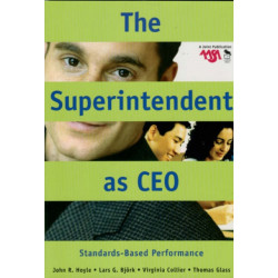 The Superintendent as CEO: Standards-Based Performance