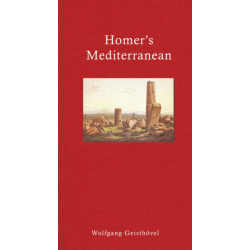Homer's Mediterranean: A Travel Companion